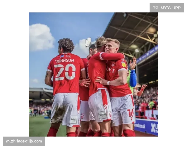 英超保级焦点之战 诺丁汉森林客场力拼伯恩茅斯求生机